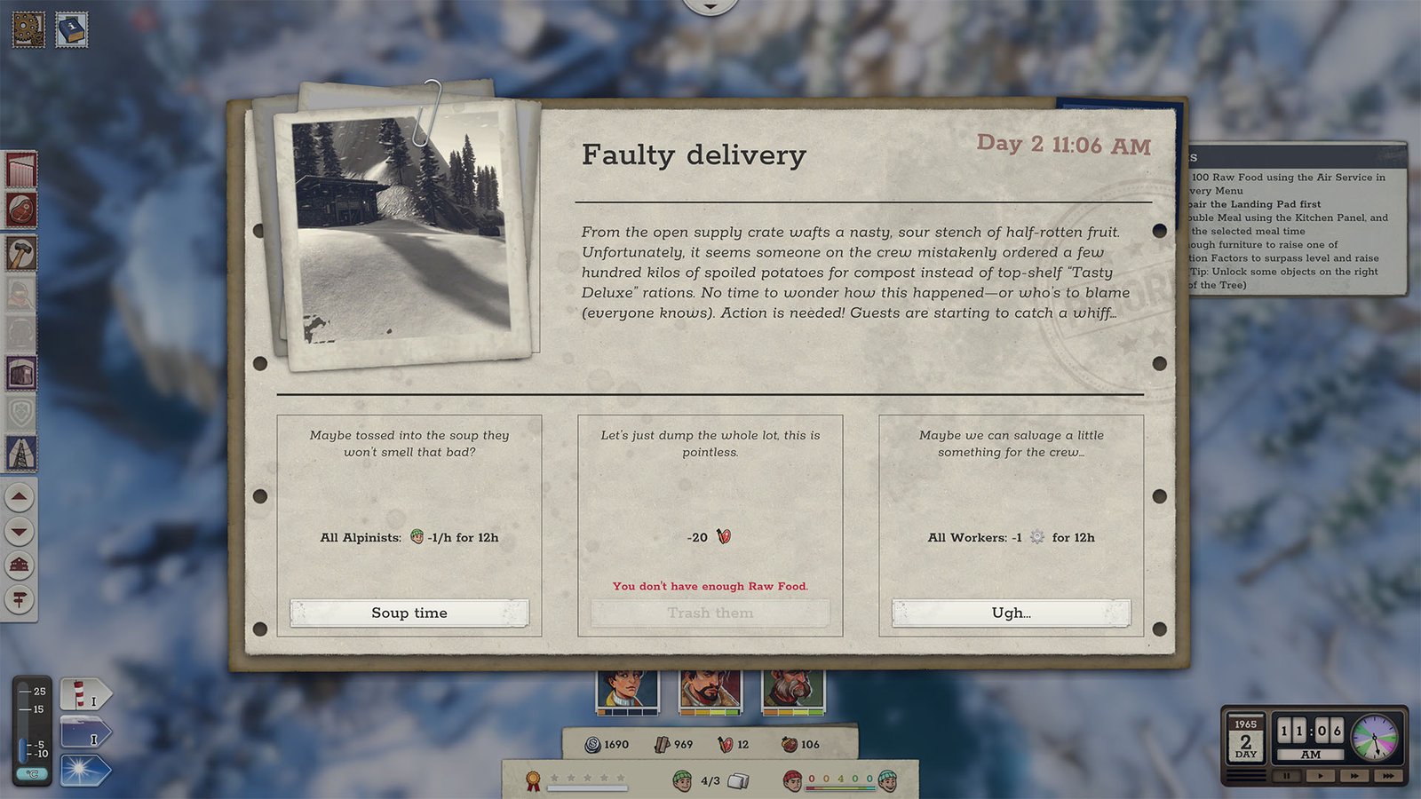 Above the Snow Incidents